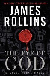 Cover Art for 9780061784804, The Eye of God by James Rollins