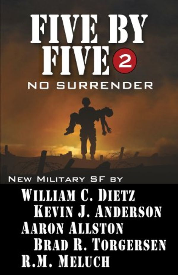 Cover Art for 9781614750710, Five by Five 2 by Kevin J. Anderson, William C. Dietz, Aaron Allston, Brad R. Torgersen, R.m. Meluch, Kevin J. Anderson
