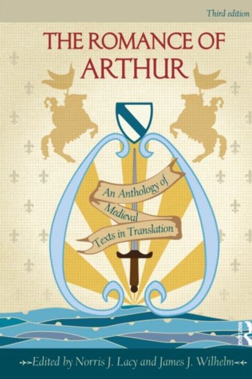Cover Art for 9780415782890, The Romance of Arthur by Unknown