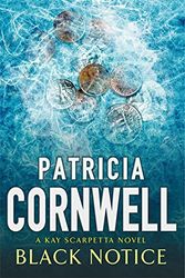 Cover Art for 9780316646376, Black Notice by Patricia Cornwell