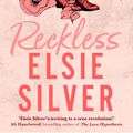 Cover Art for 9780349437736, Reckless by Elsie Silver