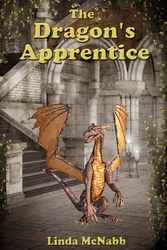 Cover Art for 9781475110784, The Dragon's Apprentice by Linda Mcnabb
