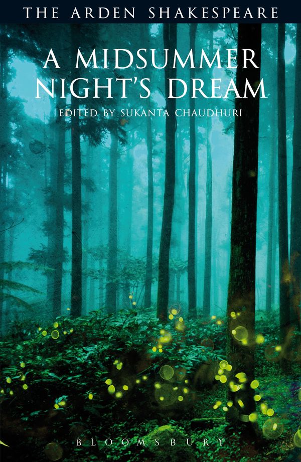 Cover Art for 9781408133491, A Midsummer Night's Dream: Third Series (Arden Shakespeare Third) by William Shakespeare