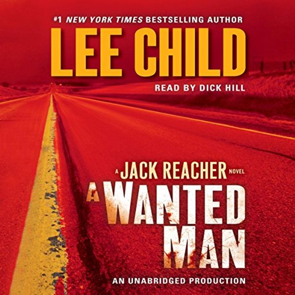 Cover Art for B0098TUO8M, A Wanted Man by Lee Child