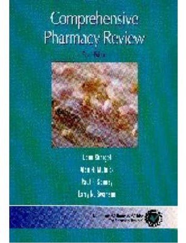 Cover Art for 9780781721479, Comprehensive Pharmacy Review by Leon Shargel, Alan H. Mutnick, Paul F. Sourney, Larry N. Swanson, Paul F. Souney