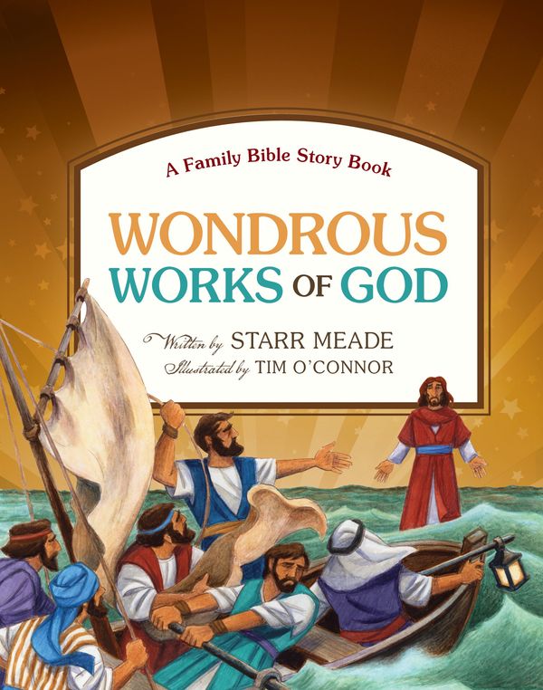 Cover Art for 9781433531583, Wondrous Works of God by Starr Meade