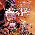 Cover Art for 9783959813556, Seven to Eternity 3 by Rick Remender