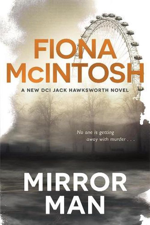 Cover Art for 9781760894320, Mirror Man by Fiona McIntosh