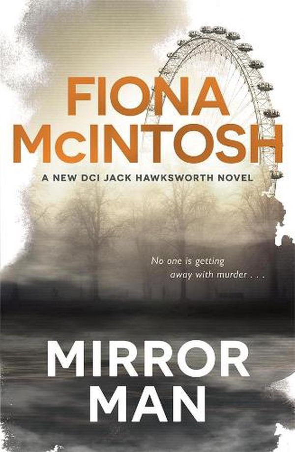 Cover Art for 9781760894320, Mirror Man by Fiona McIntosh