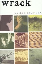 Cover Art for 9780091834944, Wrack by James Bradley