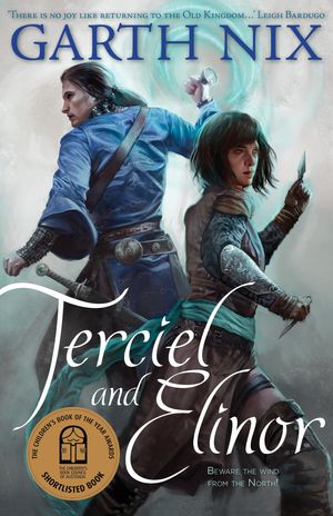 Cover Art for 9781761069970, Terciel and Elinor by Garth Nix