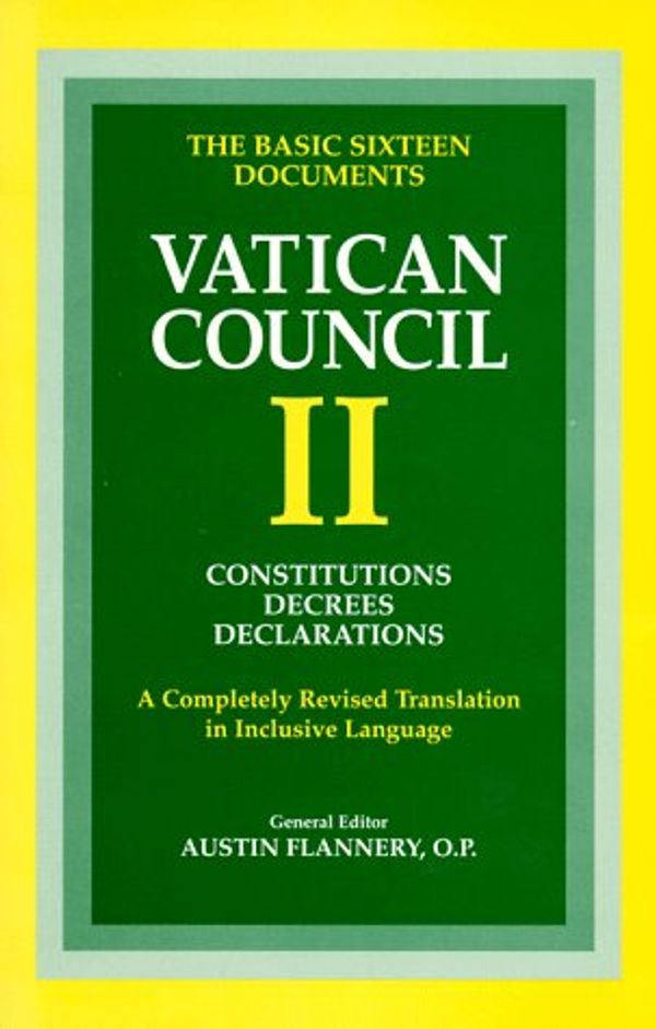 Cover Art for 9780918344373, Vatican Council II: Constitutions, Decrees, Declarations by Austin Flannery