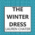 Cover Art for 9780749029005, The Winter Dress by Lauren Chater