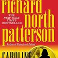 Cover Art for 9780345444929, Caroline Masters by Richard North Patterson