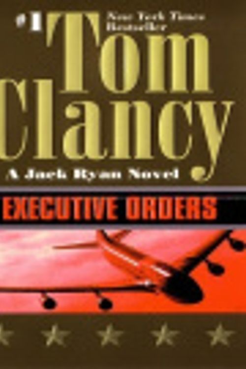 Cover Art for 9781101001004, Executive Orders by General Tom Clancy