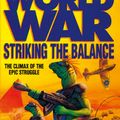 Cover Art for 9780340684917, Worldwar: Striking the Balance by Harry Turtledove