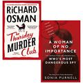 Cover Art for 9789124097936, The Thursday Murder Club By Richard Osman & A Woman of No Importance By Sonia Purnell 2 Books Collection Set by Richard Osman, Sonia Purnell