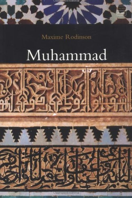 Cover Art for 9781860648274, Muhammad by Maxime Rodinson