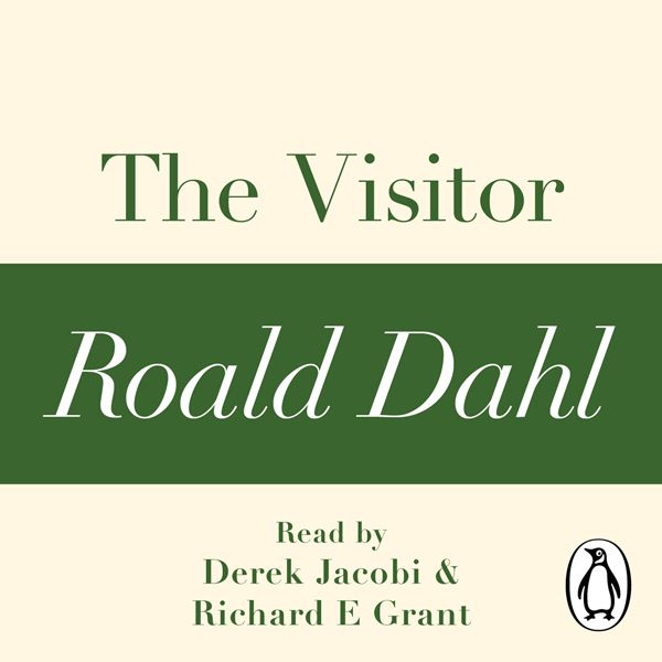 Cover Art for B0093Q09GW, The Visitor: A Roald Dahl Short Story (Unabridged) by Unknown