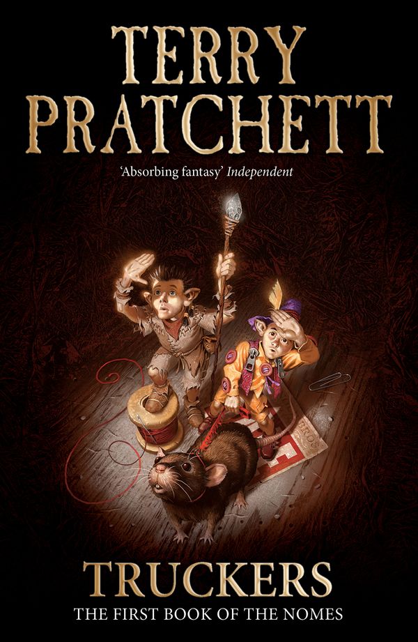 Cover Art for 9781407042589, Truckers: The First Book of the Nomes by Terry Pratchett, Mark Beech