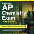 Cover Art for 9780804126441, Cracking the AP Chemistry Exam, 2016 Edition by Princeton Review