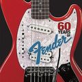 Cover Art for 9780879309664, 60 Years of Fender by Tony Bacon