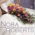 Cover Art for 9781423368816, Bed of Roses (Bride (Nora Roberts) Series) by Nora Roberts