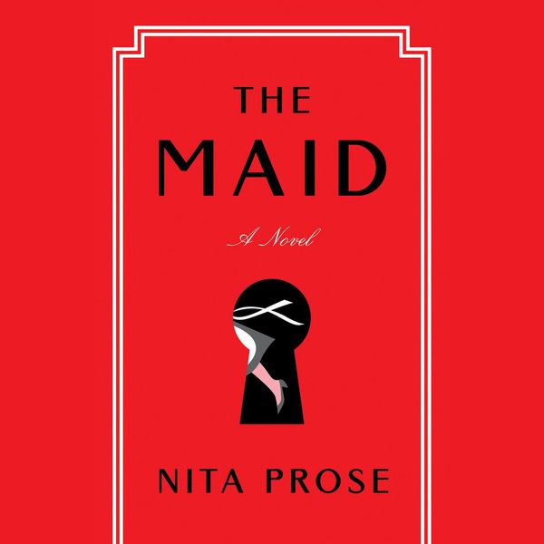 Cover Art for 9780735243958, The Maid by Nita Prose