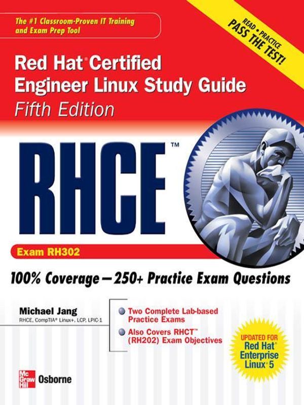 Cover Art for 9780071596480, RHCE Red Hat Certified Engineer Linux Study Guide (Exam RH302) by Michael Jang