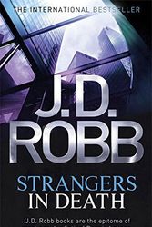 Cover Art for B01K8ZZ79U, Strangers in Death (In Death #26) by J. D. Robb(2013-07-23) by J. D. Robb