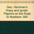 Cover Art for 9781560600237, Krazy & Ignatz Vol. 5 by George Herriman