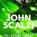 Cover Art for B01N6PBUD5, The Collapsing Empire: Interdependency 1 by John Scalzi