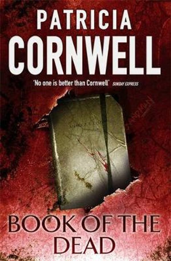 Cover Art for 9780316724258, Book of the Dead by Patricia Cornwell