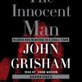Cover Art for 9780739340486, The Innocent Man by John Grisham