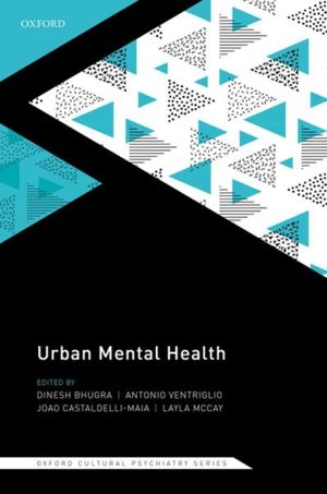 Cover Art for 9780198804949, Urban Mental Health by Dinesh Bhugra