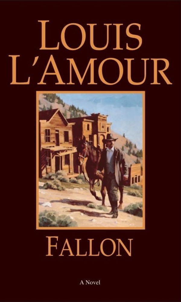 Cover Art for 9780553280838, Fallon by Louis L'amour