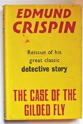 Cover Art for 9780575002517, Case of the Gilded Fly by Edmund Crispin