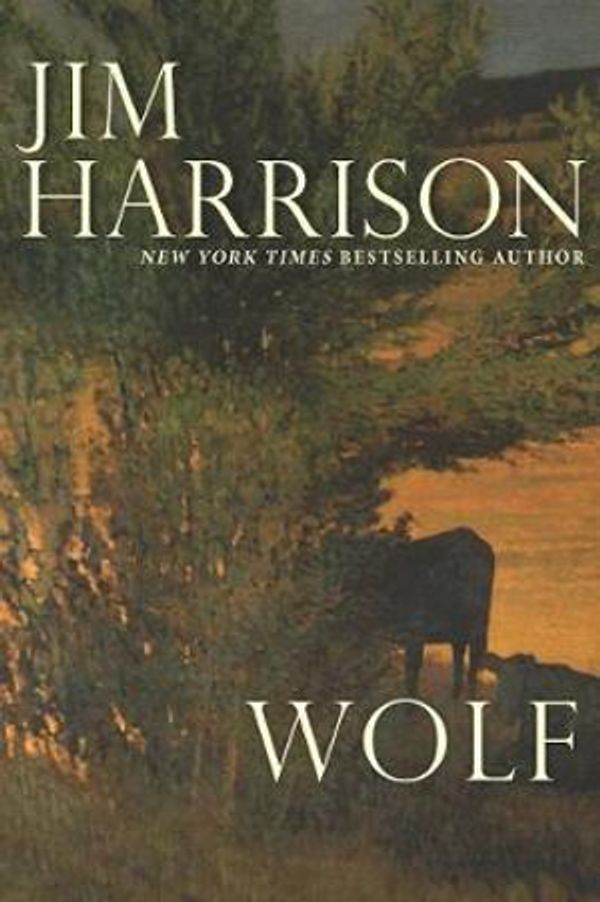 Cover Art for 9780802128874, Wolf by Jim Harrison