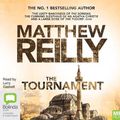 Cover Art for 9781486202713, The Tournament (MP3) by Matthew Reilly
