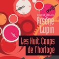 Cover Art for 9782253004387, Les Huit Coups de L Horloge (Ldp Policiers) (French Edition) by Maurice Leblanc