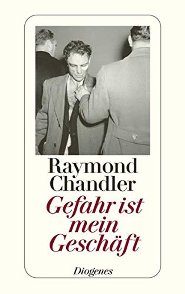 Cover Art for 9783257207538, Gefahr ist mein Geschäft by Chandler, Raymond, Wollschläger, Hans