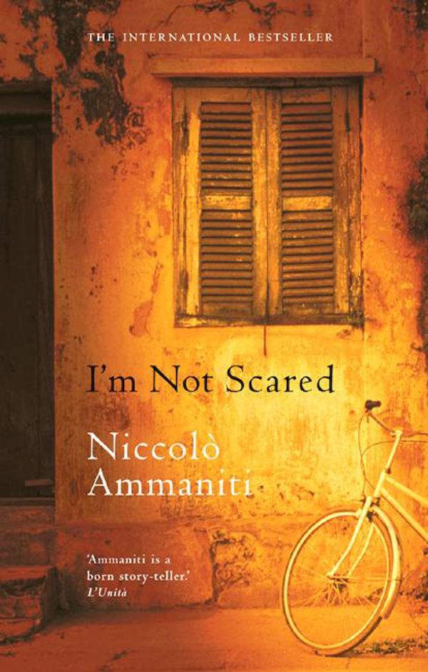 Cover Art for 9781921776342, I'm Not Scared by Niccolo Ammaniti