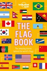 Cover Art for 9781788683098, The Flag Book by Lonely Planet Kids