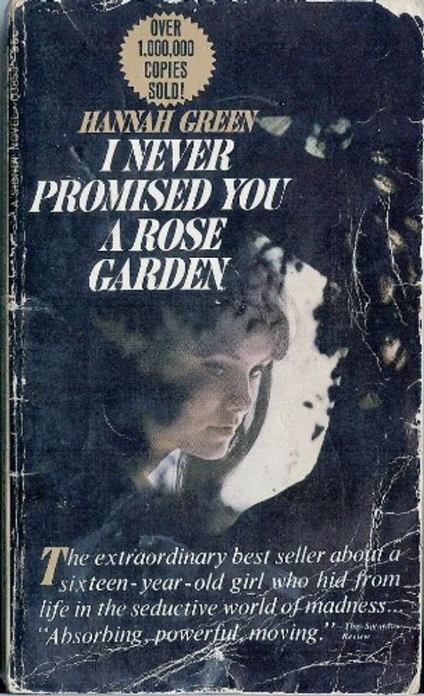 Cover Art for 9780451038531, I Never Promised You a Rose Garden by Joanne Greenberg