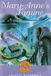 Cover Art for 9781855941854, Mary-Anne’s Famine by Colette McCormack