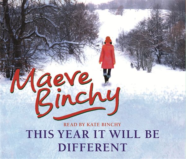 Cover Art for 9780752888262, This Year it Will be Different by Maeve Binchy