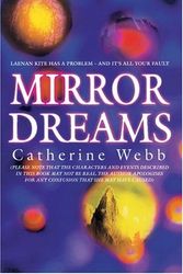 Cover Art for 9781904233008, Mirror Dreams by Catherine Webb