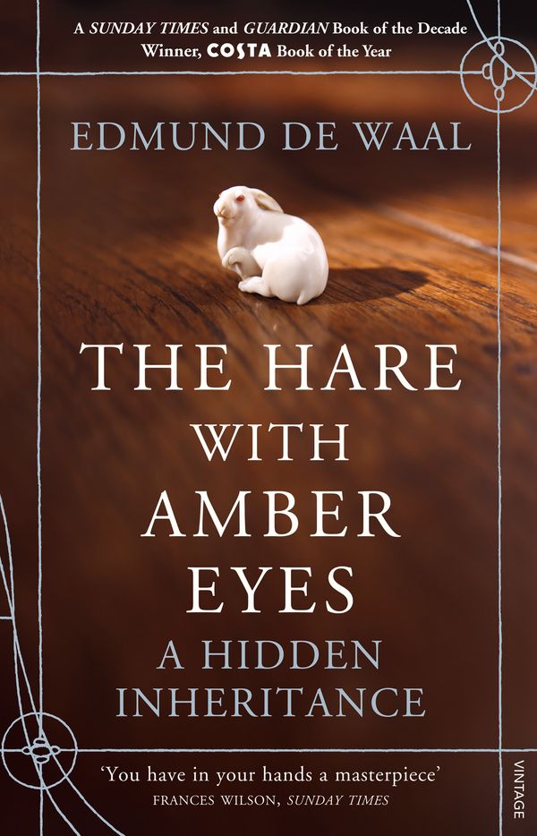 Cover Art for 9781407052472, The Hare With Amber Eyes: A Hidden Inheritance by Edmund De Waal