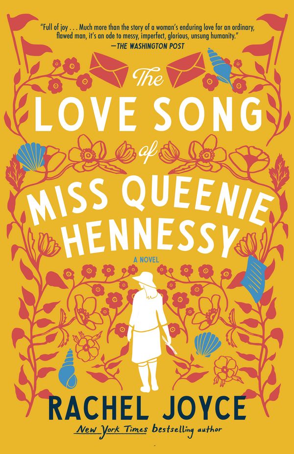 Cover Art for 9780812989816, The Love Song of Miss Queenie Hennessy by Rachel Joyce