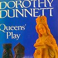 Cover Art for 9780712600453, Queen's Play by Dorothy Dunnett